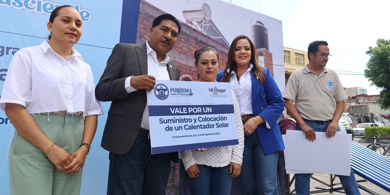 Entregan 600 calentadores solares en Purísima del Rincón