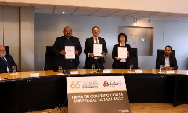 Renuevan colaboración La Salle Bajío y Congreso del Estado