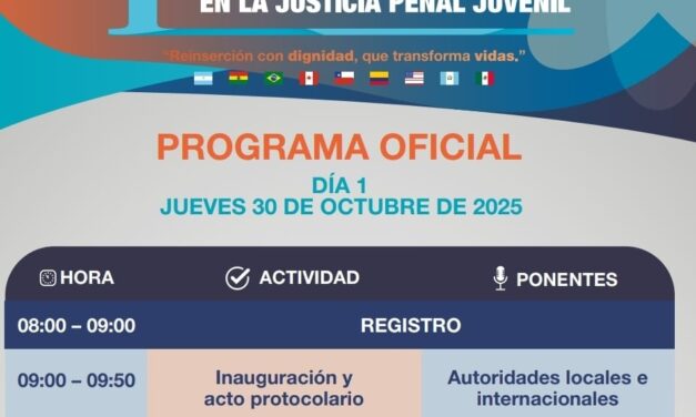 Guanajuato sede del Congreso Internacional de la Reinserción y Prevención en la Justicia Penal Juvenil