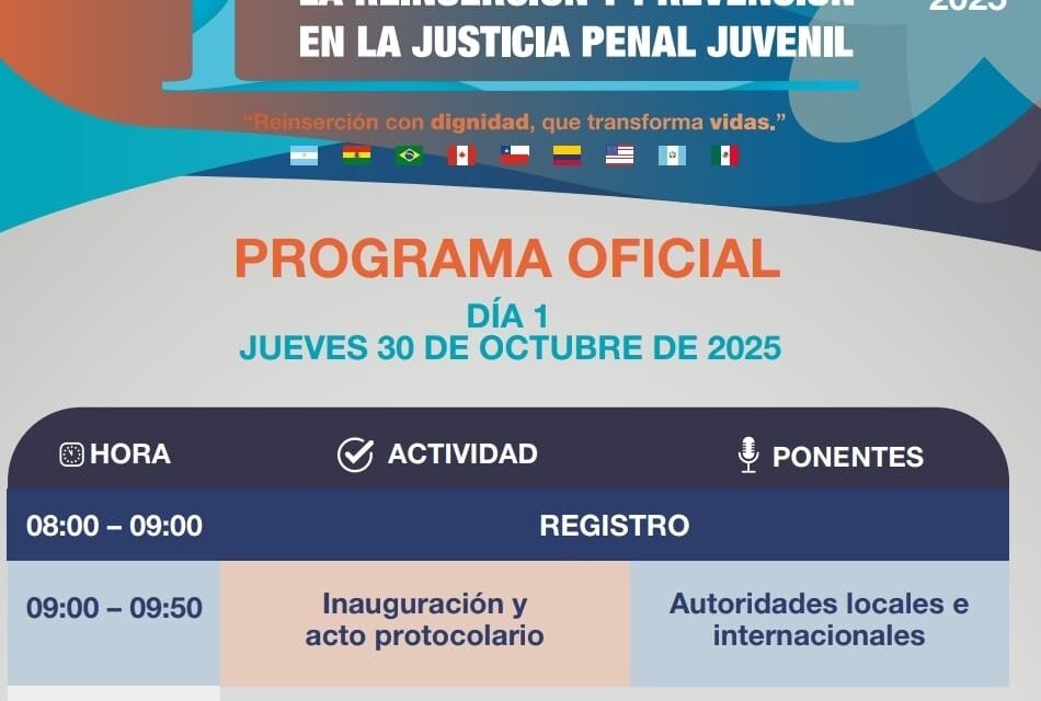 Guanajuato sede del Congreso Internacional de la Reinserción y Prevención en la Justicia Penal Juvenil