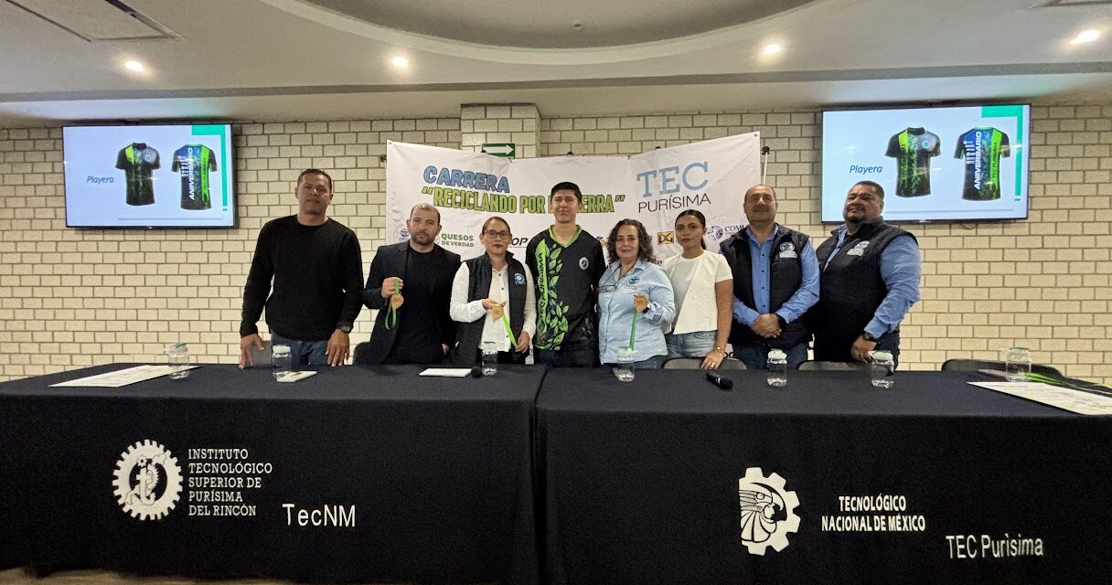 Tec Purísima Anuncia su 11ª Carrera “Reciclando por la Tierra”