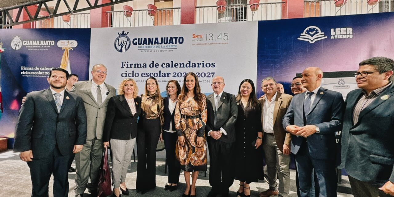 Firman calendarios escolares 2026-2027 para Guanajuato